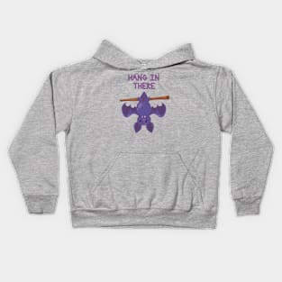 Hang In There - Bat Kids Hoodie